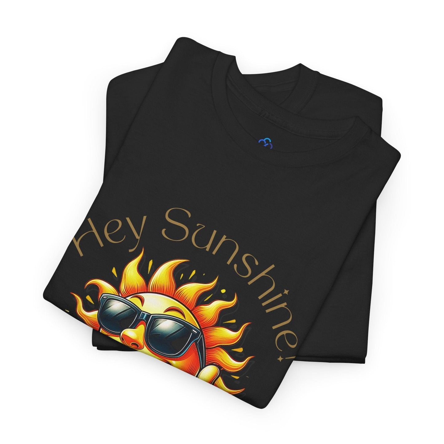 Printify T-Shirt Hey Sunshine Classic Tshirt